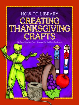 cover image of Creating Thanksgiving Crafts